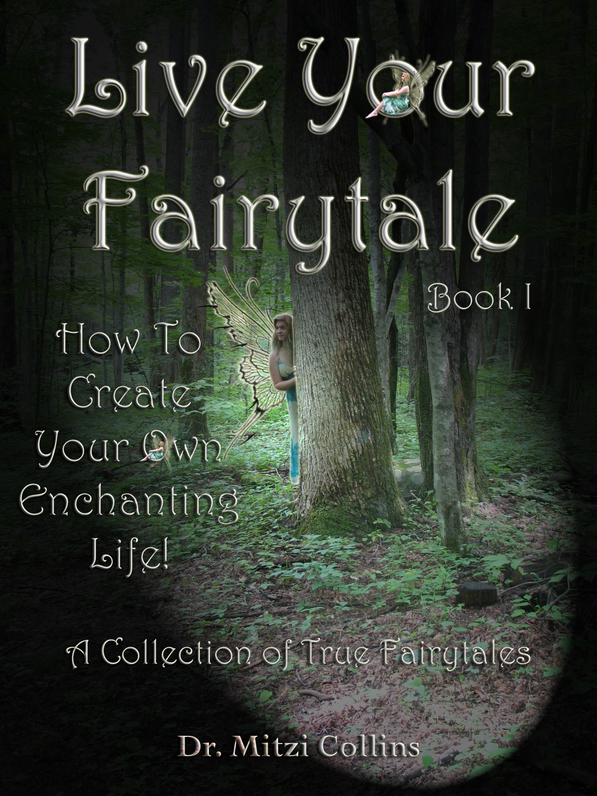 Live Your Fairytale