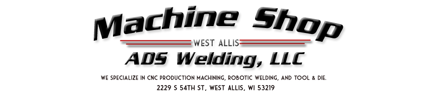 Machine Shop ADS Robotic Welding